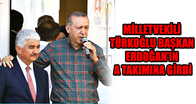 MİLLETVEKİLİ TÜRKOĞLU MKYK Asil Üyeliğine Seçildi!