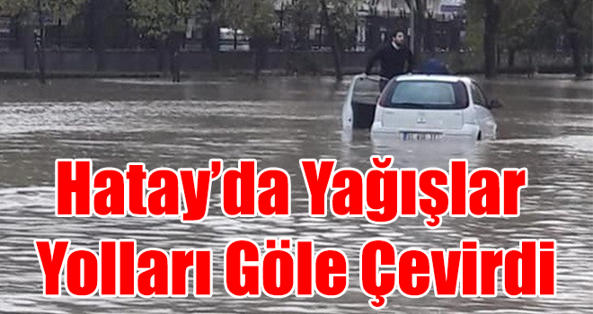 Hatay'da Yağışların Ardından...