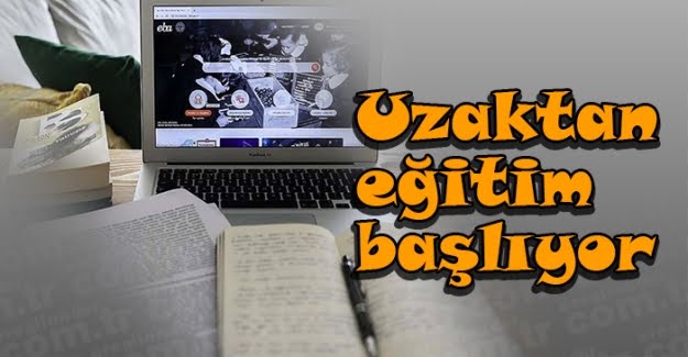 MİLYONLARCA  ÖĞRENCİ  EĞİTİMLERİNİ  UZAKTAN ALACAK!