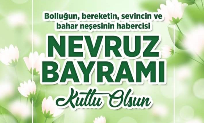 NEVRUZ BAYRAMI BARIŞIN,KARDEŞLİĞİN...