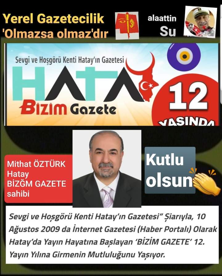 'HATAY BİZİM GAZETE’ 13 YAŞINDA!