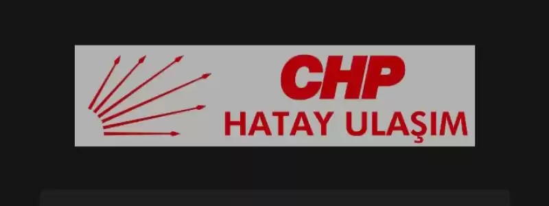 CHP HATAY SEÇMENİNİ SANDIĞA TAŞIYOR!