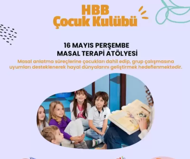 ÇOCUKLAR HBB İLE HEM EĞLENECEK HEM ÖĞRENECEK!