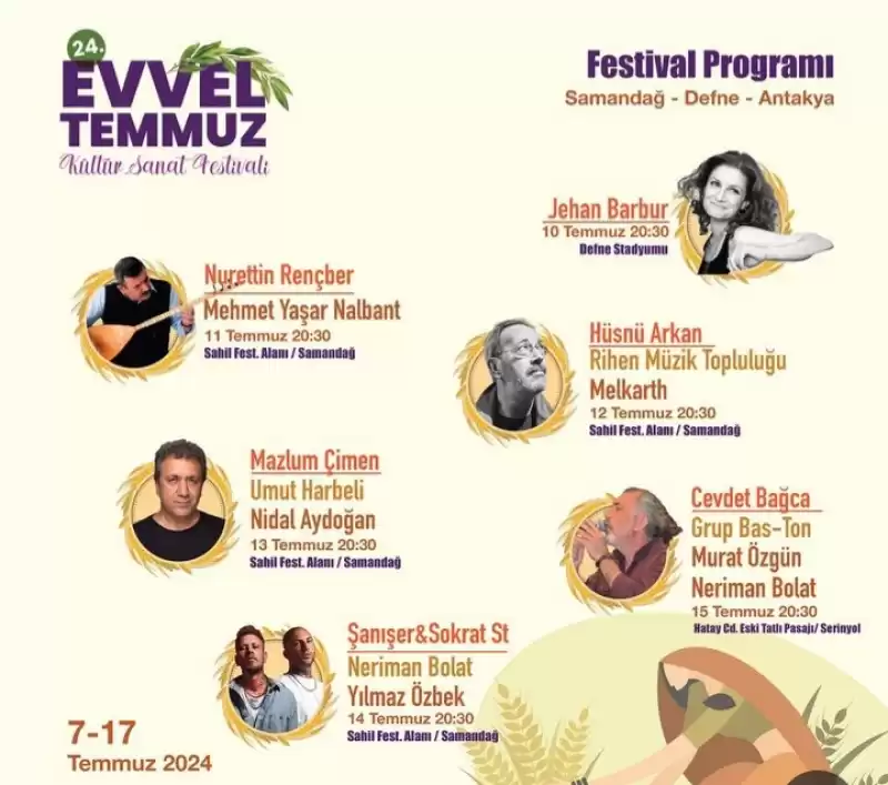 EVVEL TEMMUZ FESTİVALİ BAŞLIYOR!