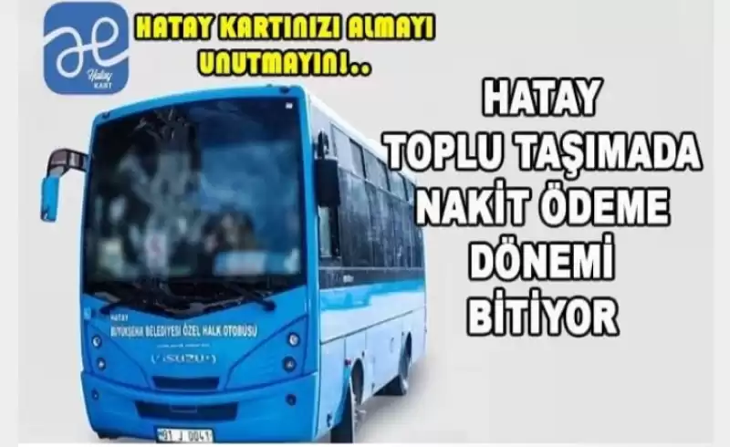 NAKİT ÖDEME DÖNEMİ SONA ERİYOR!