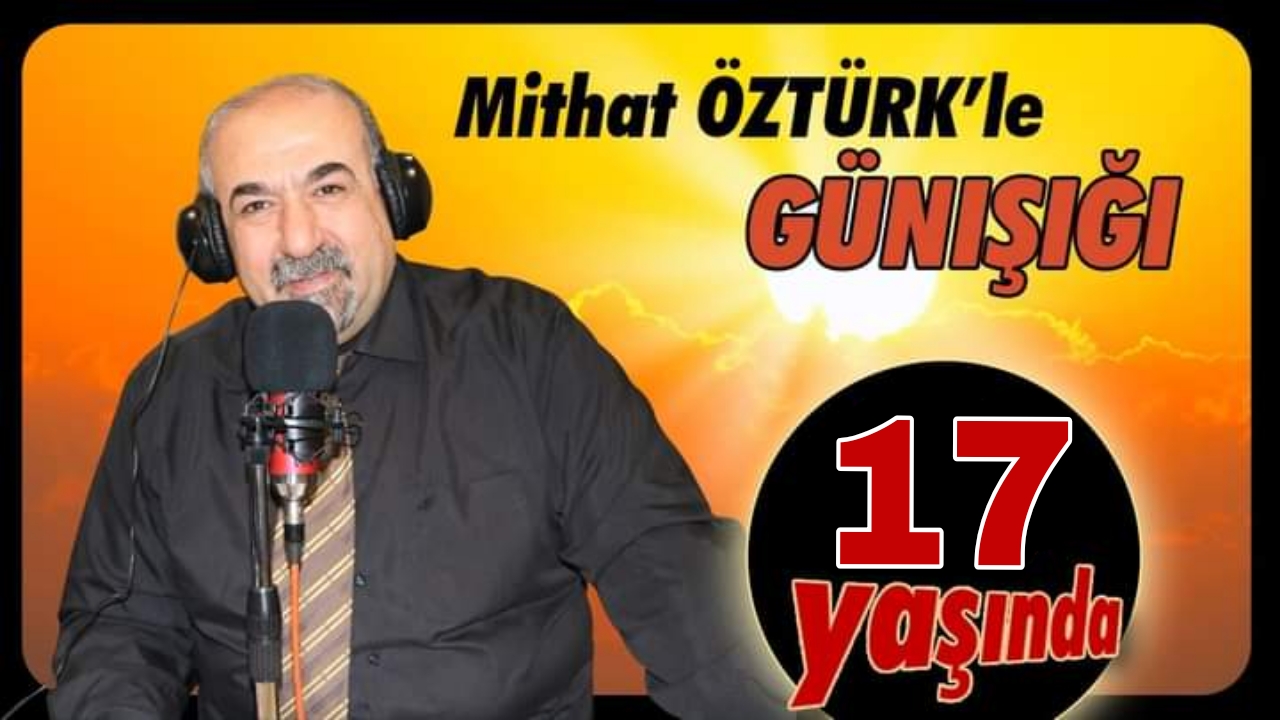 MİTHAT ÖZTÜRK İLE GÜNIŞIĞI 17 YAŞINDA!!!