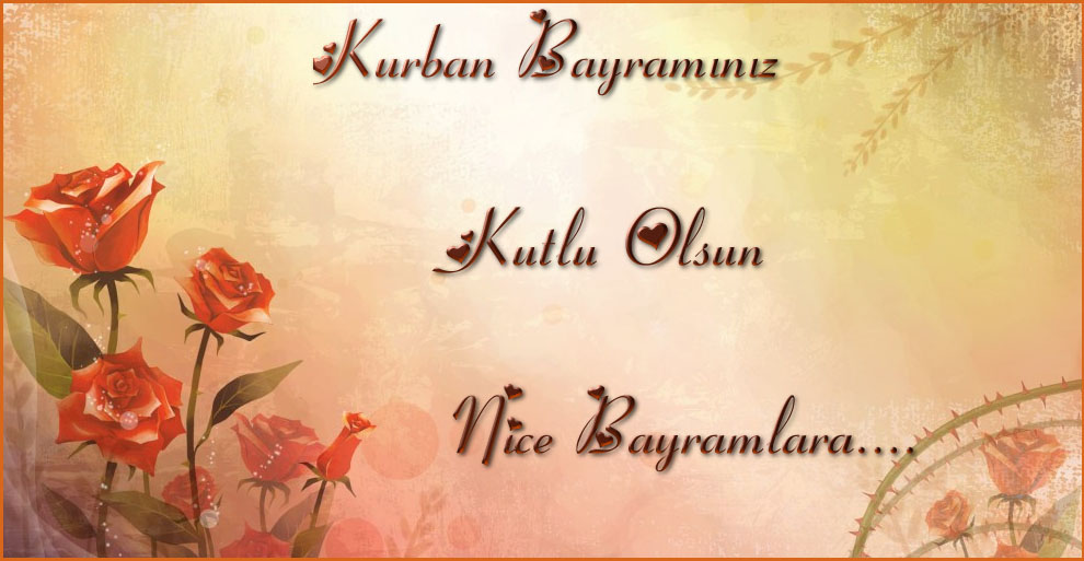 BU BAYRAM İNSANLARA HUZUR VE NEŞE GETİRSİN!​