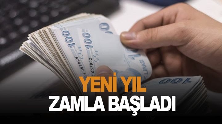 YENİ YIL ZAMLARLA BAŞLADI!