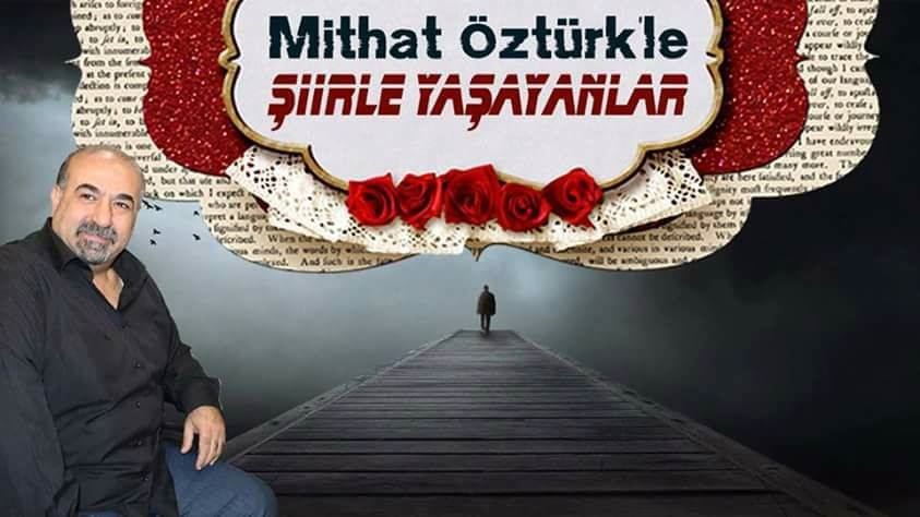 'MİTHAT ÖZTÜRK'LE ŞİİRLE YAŞAYANLAR' DEVAM EDİYOR...